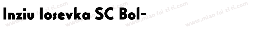 Inziu Iosevka SC Bol字体转换